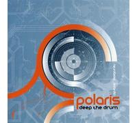 Polaris - Deep The Drum
