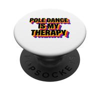 Pole Dance Is My Therapy Retro Vintage Pole Dancing PopSockets Adhesive PopGrip