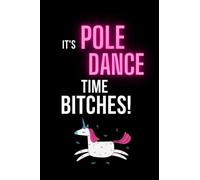 Pole Dance Planner: Pole Dance Book for Pole Fitness & Gym Girls to Tracking Progress | Pole Dancing Journal | Gift for Pole Dancer | Fitness Notebook to Track Exercises
