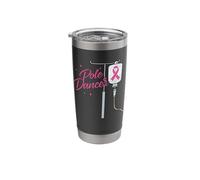 Pole Dancer Cancer Awareness Warrior Chemo Humor Stainless Steel Insulated Tumbler