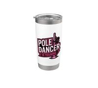 Pole Dancer in Training Pole Fitness Student Stainless Steel Insulated Tumbler
