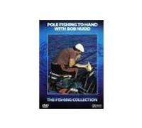 Pole Fishing To Hand With Bob Nudd [DVD]