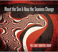 Pole Shift Survival Group - About the Sun &.. -Digi-