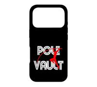 Pole Vault - Fun Pole Vaulting Apparel For Vaulters Case for iPhone 17 Pro