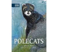 Polecats: 5 (The British Natural History Collection)