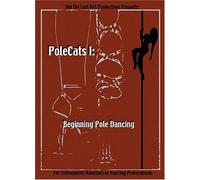 PoleCats I: Beginning Pole Dancing