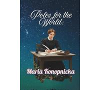 Poles for the World: Maria Konopnicka: Great Poles: 29. (6x9/=N)