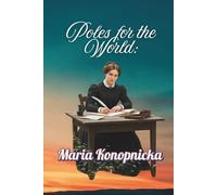 Poles for the World: Maria Konopnicka: Maria Konopnicka: Great Poles: 29. (6x9/=M)