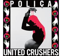 Polica - United Crushers [Japan CD] MWDC-197