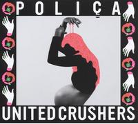 Polica United Crushers LP Vinyl MI0384LP NEW