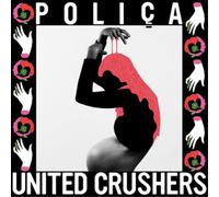 Poliça United Crushers (Vinyl) 12" Album