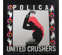 Polica - United Crushers [VINYL]
