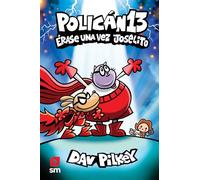 Policán 13: Érase una vez Joselito