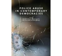 Police Abuse in Contemporary Democracies