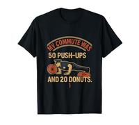 Police Academy 50 Push Ups 20 Donuts Graphic T-Shirt