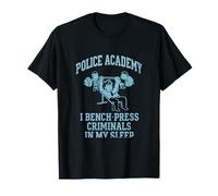 Police Academy Gym Gear - I Bench-Press Criminals T-Shirt