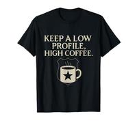 Police Coffee Badge Design Keep A Low Profile T-Shirt