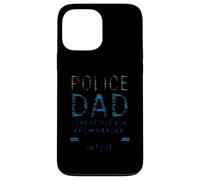 Police Dad Some People Run From Danger Case for iPhone 13 Pro Max
