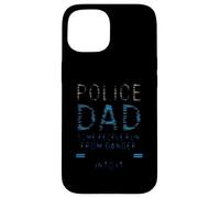 Police Dad Some People Run From Danger Case for iPhone 15