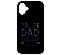 Police Dad Some People Run From Danger Case for iPhone 16 Plus