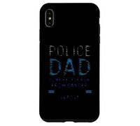 Police Dad Some People Run From Danger Case for iPhone XS Max