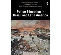 Police Education in Brazil and Latin America