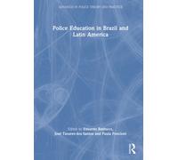 Police Education in Brazil and Latin America