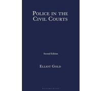 Police in the Civil Courts
