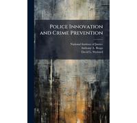 Police Innovation and Crime Prevention