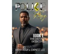 Police King Book 1: The Defiant Detective