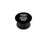 Police Officer Dad Saying Daughter Greatest Policedad PopSockets Adhesive PopGrip