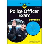 Police Officer Exam For Dummies (For Dummies (Career/Education))
