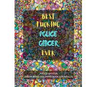 Police Officer Swear Word Coloring Book For Adults