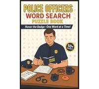 Police Officers Word Search Puzzle Book: Fun & Easy-to-Read Print About Law Enforcement, Crime Scenes, Patrol Gear & More | 6x9 Inches, 110 Pages | ... Vacations, Retirees, Navy & Rexation