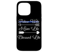 Police Wife Mom Life Blessed Life Funny The Thin Blue Line Case for iPhone 14 Pro Max