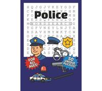 Police Word Search: All Ages Word Search Puzzle Book with Easy to Read Print about Detectives, Cops, the Force, and More | 6 x 9 inches, 100 pages | ... Free Times! (Word Searches by Stella Beckett)