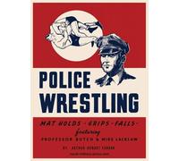 POLICE WRESTLING Mat Holds-Grips-Falls
