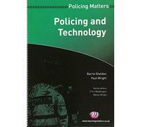 Policing and Technology: 1542 (Policing Matters Series)