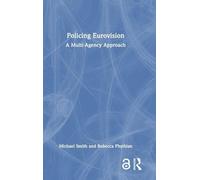 Policing Eurovision: A Multi-Agency Approach