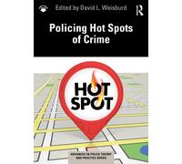 Policing Hot Spots of Crime