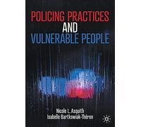 Policing Practices and Vulnerable People – Macmillan