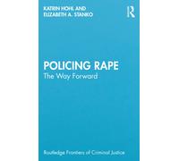 Policing Rape : The Way Forward