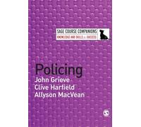 Policing (SAGE Course Companions series)