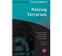 Policing Terrorism (Policing Matters Series)