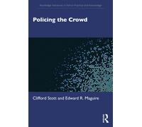 Policing the Crowd
