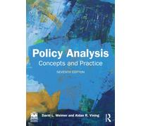 Policy Analysis : Concepts and Practice