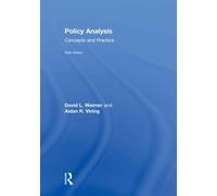 Policy Analysis: Concepts and Practice