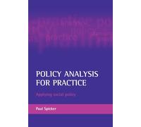 Policy analysis for practice: Applying social policy
