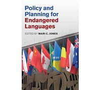 Policy and Planning for Endangered Languages