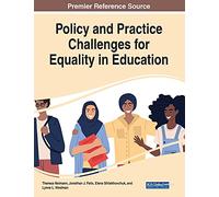 Policy and Practice Challenges for Equality in Education